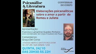 PSICANÁLISEampLITERATURA  Elaborações psicanalíticas sobre o amor a partir de Romeu e Julieta [upl. by Jean]