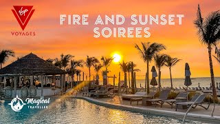 Virgin Voyages  Fire and Sunset Soirees [upl. by Doownyl322]