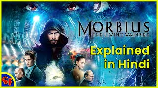 Morbius Explained in Hindi  Everything You Need To Know Before Watching Morbius  SuperFANS [upl. by Howenstein]