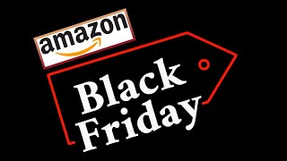 Amazon Black Friday 2024 [upl. by Aloeda427]