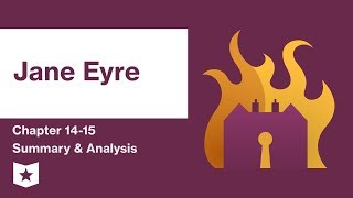 Jane Eyre  Chapters 1213 Summary amp Analysis  Charlotte Brontë [upl. by Ettenrahs]