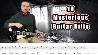 10 Mysterious Guitar Riffs with Tabs [upl. by Daegal]