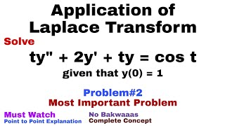 34 Application of Laplace Transform  Complete Concept and Problem2  Most Important Problem [upl. by Faustus]