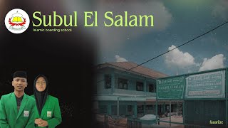 PONDOK PESANTREN SUBUL EL SALAM [upl. by Komara]