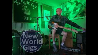 New World Gigs  Gaolbyrd  The Music Cafe Dublin  July 4 2020 [upl. by Meill]