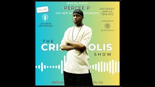 The Cristopolis Show 169  Percee P [upl. by Amato310]