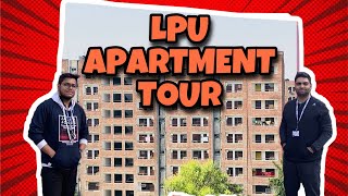 LPU Apartment Tour Exclusive Video  Vlog 2 [upl. by Gaskin417]