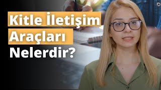 Kitle İletişim Araçları Nelerdir [upl. by Ocicnarf]