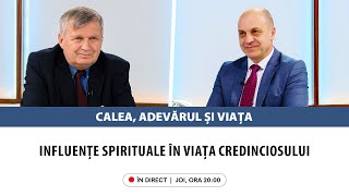 În direct „Influențe spirituale în viața credinciosului”  Calea Adevărul și Viața 24 octombrie [upl. by Jacobah]