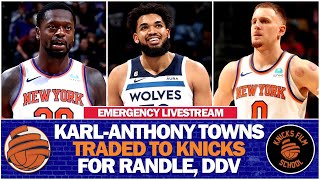 EMERGENCY LIVESTREAM  Knicks TRADE Julius Randle amp Donte DiVincenzo For KarlAnthony Towns [upl. by Tare]