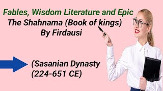 The Shahnama Sasanian Dynasty by Firdausi [upl. by Atorod334]