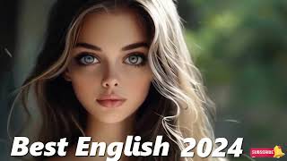 Top Hits 2024🔥 New Popular Songs 2024 🔥 Best English Songs Pop Music Playlist🎧Chill Out Music 2024 [upl. by Liggett568]