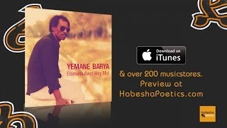 Eritrea  Yemane Barya  Elamana  Official Audio Video  New Eritrean Music [upl. by Mcnelly238]