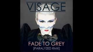 Visage  Fade To Grey Paralyzed RMX [upl. by Cicily]