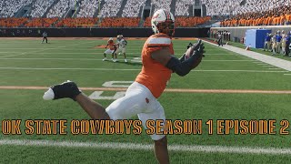 OK State Dynasty  Season 1 Episode 2  CFB 25 [upl. by Eimyaj]