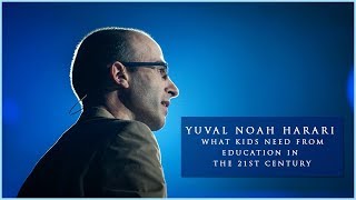 Yuval Noah Harari What kids need from education in the 21st century [upl. by Aennil]