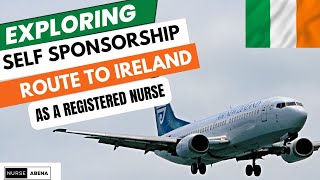 Self Sponsorship Route to Ireland 🇮🇪 as a registered nurse nurseabena [upl. by Brose]