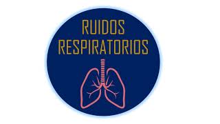 Ruidos pulmonares auscultación pulmonar [upl. by Allehcim]