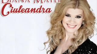 Diana Matei  Ciuleandra  Official Audio [upl. by Hartley]