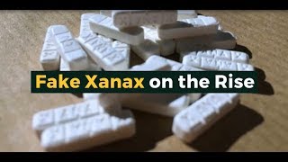 Fake Xanax on the Rise [upl. by Kindig]