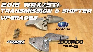 2018 WRXSTI Transmission amp Shifter Upgrades [upl. by Friedman]