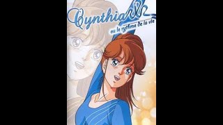 Cynthia ou le Rythme de la Vie  Ep 10 [upl. by Jordon380]