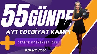 55 GÜNDE AYT EDEBİYAT KAMPI  EDEBİ SANATLAR  8GÜN 2VİDEO [upl. by Lyons]