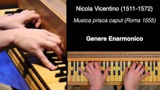 Nicola Vicentino Musica prisca caput [upl. by Osnohpla421]