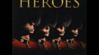 Heres To The Heroes  Heroes  The Coldstream Guards [upl. by Nahallac]