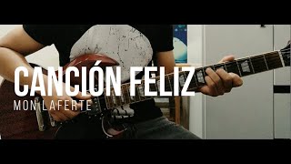 Mon Laferte  Canción Felizcover  tabs [upl. by Serafine]