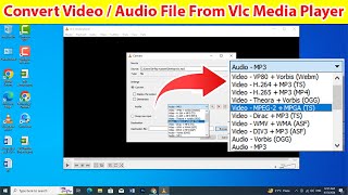 How to Convert Video Files For FREE Using VLC Media Player Convert MP3 MKV MP4 AVI [upl. by Noirda]