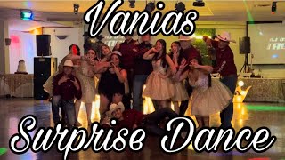 VANIA SURPRISE DANCE  XV  Bachata Wepa Reggaeton Huapango Tribal [upl. by Akalam]