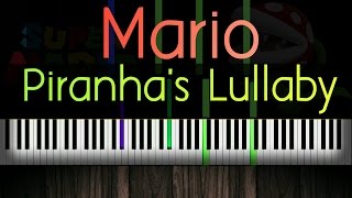 Piranha Plants Lullaby  Super Mario 64 Piano Tutorial [upl. by Esinad136]