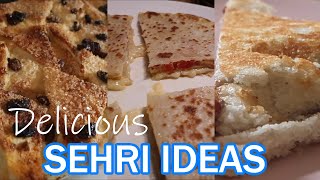 3 Delicious Ideas For SehriSuhoor [upl. by Lothair967]