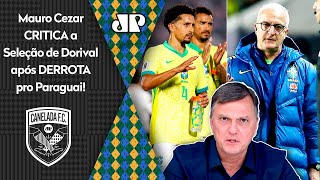 quotA Seleção Brasileira é MUITO MUITO MUITO MAL TREINADA Pra mim o Dorivalquot Mauro Cezar CRITICA [upl. by Ashraf]