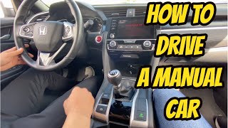 HOW TO DRIVE A MANUAL CAR FOR BEGINNERS STEP BY STEP [upl. by Pfeffer]