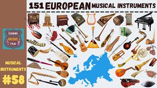 151 POPULAR EUROPEAN MUSICAL INSTRUMENTS  LESSON 58  LEARNING MUSIC HUB [upl. by Erialc]