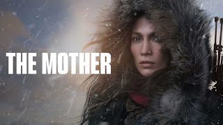 The Mother 2023 Movie  Jennifer Lopez Joseph Fiennes Lucy Paez Omari H  Review and Facts [upl. by Shank]