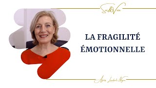 La fragilité émotionnelle [upl. by Inig]