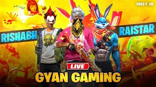 RAISTAR RISHABH VS GYAN GAMING GARENA FREE FIRE raistar gyangaming gyanrishabh freefire [upl. by Edelman810]