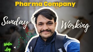 क्या sunday की छूटी होती है pharma company में😨 Pharma Company Vlog Job in Pharma Company [upl. by Khorma]