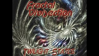 Fractal Vivisection  Twilight States Full Album [upl. by Mariam14]