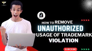 How to Remove Unauthorized Usage of Trademark Violation  TikTok Shop Violation [upl. by Rehtaef35]