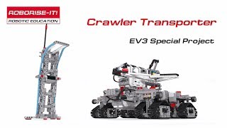 Crawler Transporter EV3 Special Project from Roboriseit [upl. by Galatia129]