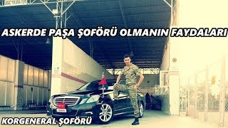 PAŞA ŞOFÖRÜ OLMANIN FAYDALARI  ASKERLİK ANILARI 4 [upl. by Rafaelle488]