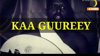 Cumar dhuule  Kaa guureey aniguye with lyrics [upl. by Blanc869]