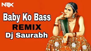 Baby Ko Bass Pasand Remix  Dj Saurabh  Salman Khan  Anushka  HOUSE OF NRX [upl. by Bronwen]