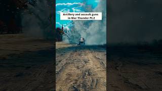 Artillery in War Thunder Pt2 warthunder [upl. by Darby]