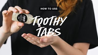 How To Use  Toothy Tabs [upl. by Nolasba]