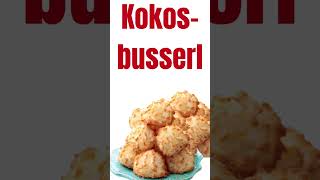 Kokosbusserl  How to pronounce that Austrian Christmas Cookie shorts [upl. by Halullat]